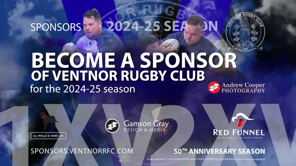 Become a sponsor of Ventnor Rugby Club for the 2024-25 season